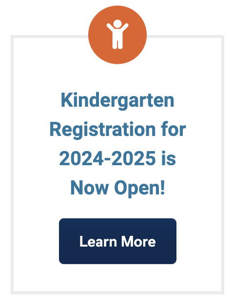 Kindergarten Registration is Now Open!